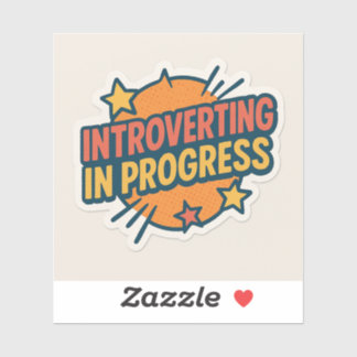 Sticker; Introvert; Progress Klistermärken