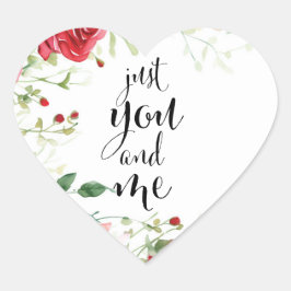 Sticker Saint-Valentin Élégant "Just You and Me" Hjärtformat Klistermärke