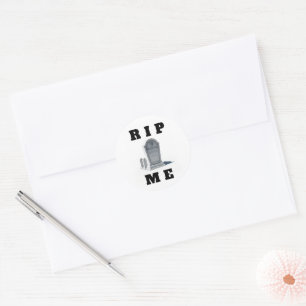 Stickers RIP ME Lustigt svart och vitt minne humor Runt Klistermärke
