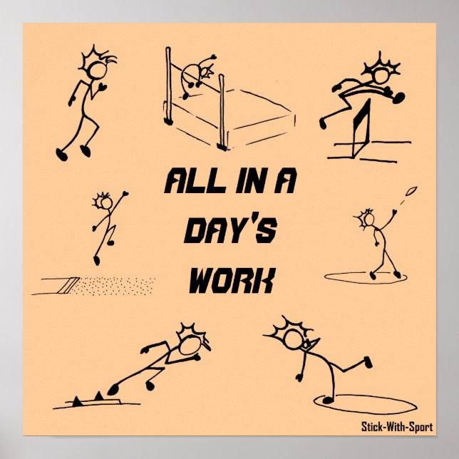 Stickman track och fält "All in a Day's Work" Poster (Framsidan)