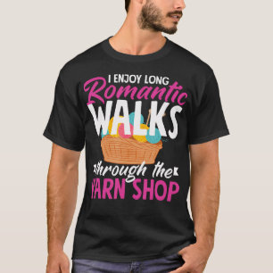 Stickning Njut Promenader Till Garnbutiken Stickor T Shirt