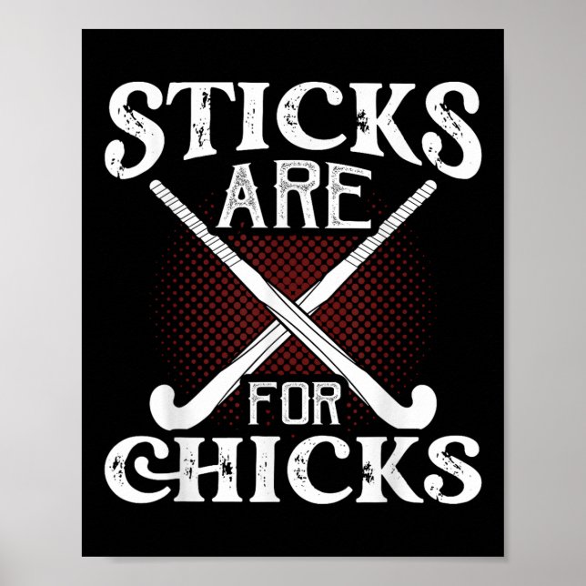 Sticks Are For Chicks Landhockeyspelare  Poster (Framsidan)