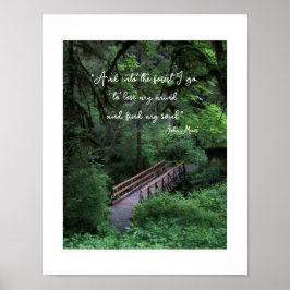Stig in i skogen John Muir-citat Poster