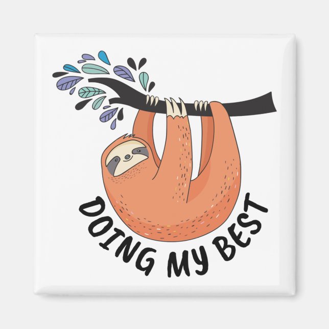 Stig och gör mitt bästa magnet (Framsidan)