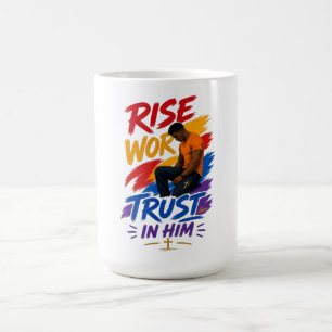 Stig Upp Arbeta Lita På Honom Grafisk Dam T-Shirt Kaffemugg