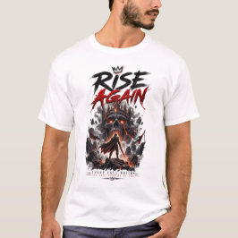 Stig Upp Inspirerande Motiverande Krigargrafik T Shirt