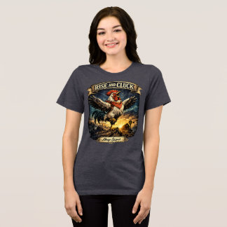 Stig upp och kackla - Tri-blend skjorta T Shirt