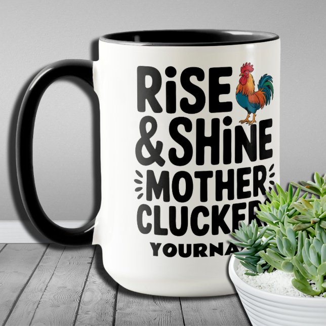 Stig Upp och Lys Mor Cluckers - Rolig Morgon  Mugg (Skapare uppladdad)
