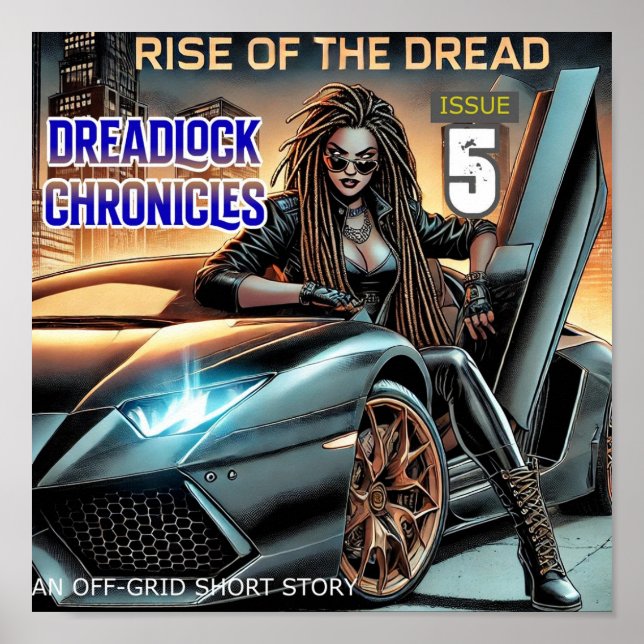 STIGA UPP FÖR DREAD DREADLOCK CHRONICLES ISSUE 5 POSTER (Framsidan)