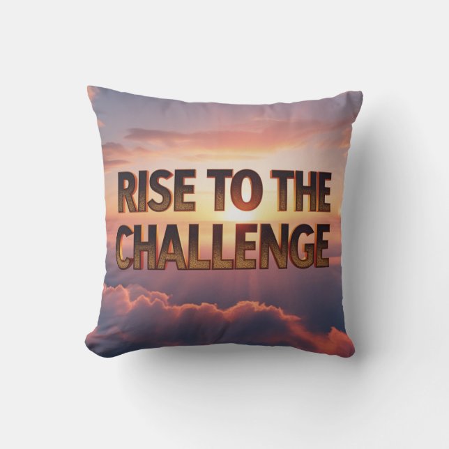 Stiga upp för utmaningen (2) kudde (Framsida)