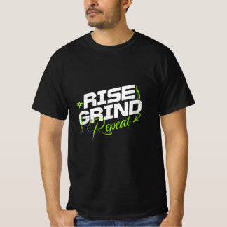Stiga upp. Grind. Upprepa. - Daily Hustle Gym Moti T Shirt