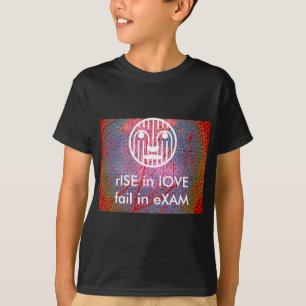 stiga upp i kärlek, misslyckas i eXAM Tee Shirt