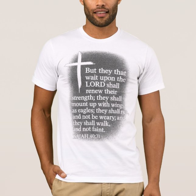 Stiga upp med styrka, gå i Faith T Shirt (Framsida)