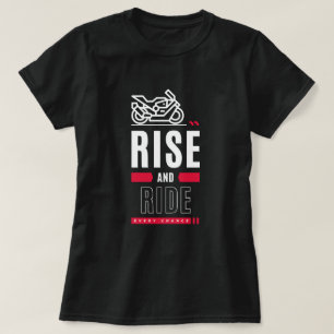 Stiga upp och Ride T-shirt motorcykel t-shirt