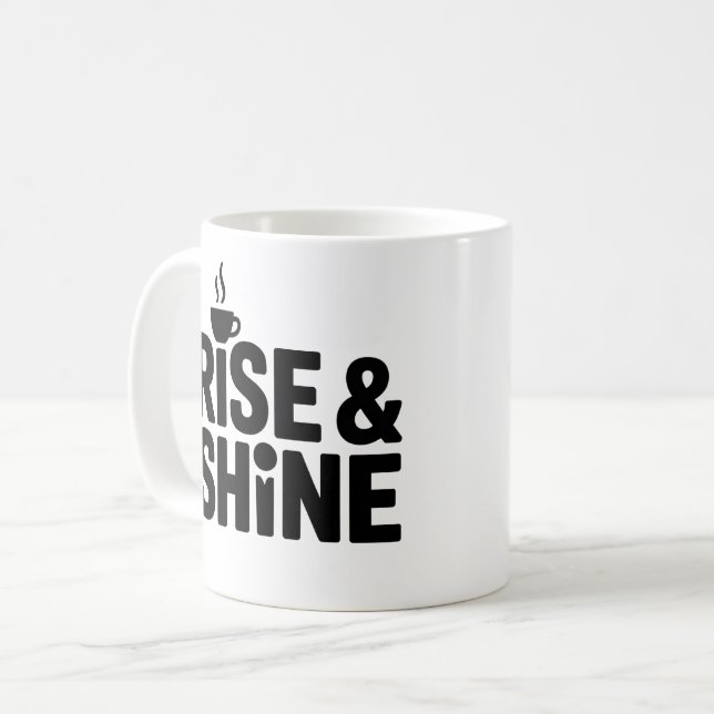 Stiga upp och Shine Coffee Mugg (Framsida vänster)