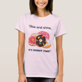 STIGA UPP OCH SHINE, DONUTITID T SHIRT