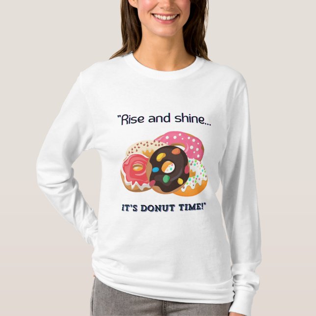 STIGA UPP OCH SHINE, DONUTITID T SHIRT (Framsida)