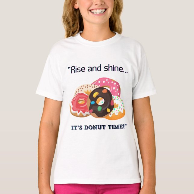 STIGA UPP OCH SHINE, DONUTITID T SHIRT (Framsida)