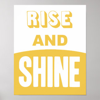 Stiga upp och Shine Poster