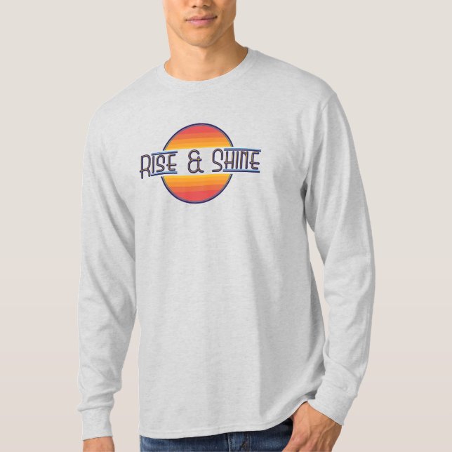 Stiga upp och Shine T Shirt (Framsida)