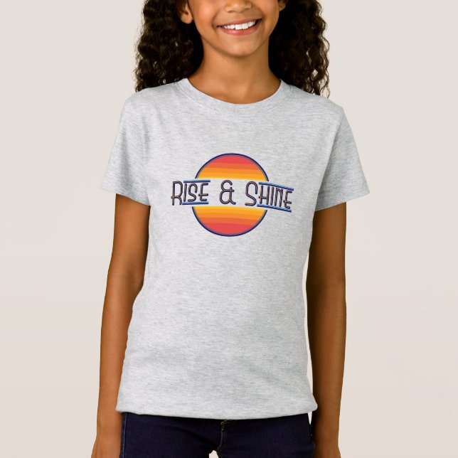 Stiga upp och Shine T Shirt (Framsida)