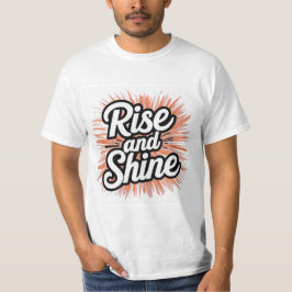 Stiga upp och shine t shirt