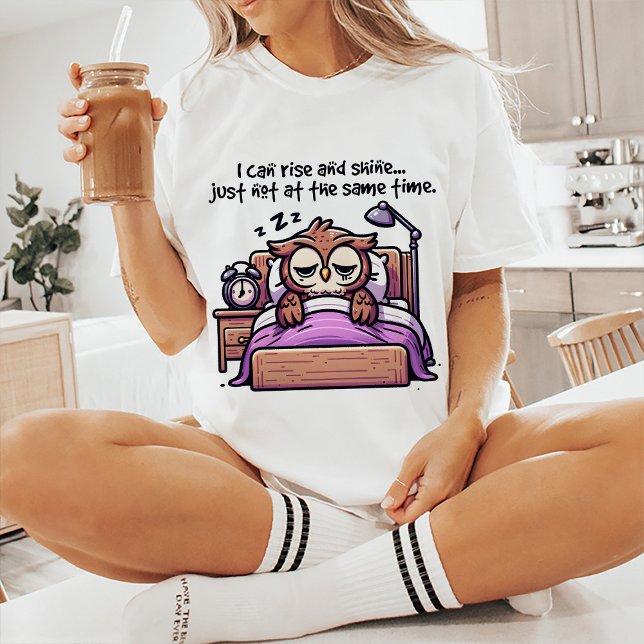 Stiga upp och skina funny citat T-Shirt (Funny Quote Tee)
