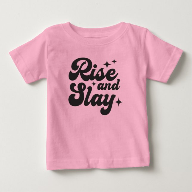 Stiga upp och Slay Funny Girl Quote T Shirt (Framsida)