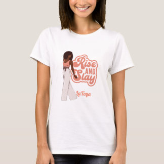Stiga upp och Slay Personlig Melanin Woman T Shirt