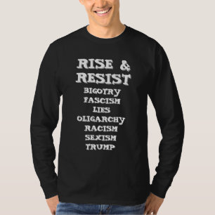 Stiga upp och stå emot Anti Donald Trump T Shirt