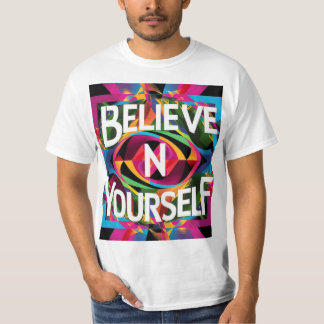 Stiga upp ovan - tro på dig själv t shirt