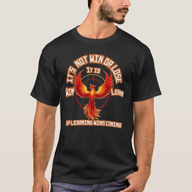 Stiga upp ovan: Vinn- och Lär-filosofin T Shirt (Framsida)