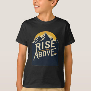 "Stiga upp över barn" T-Shirt med Mountain Sunrise
