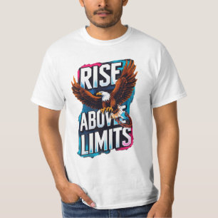 Stiga upp över gränser - Motiverad öre T-Shirt