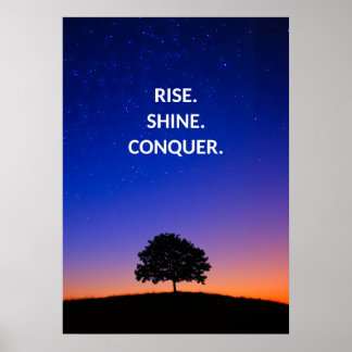 Stiga upp Shine Conquer Motivational Quote Poster
