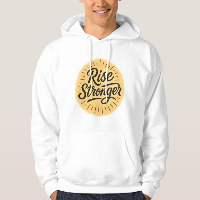 Stiga upp Stronger Hand-Drawn Hoodie (Framsida)