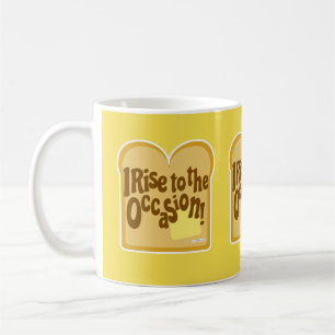 Stiga upp till Tillfälle Slogan på Toast Slogan Kaffemugg