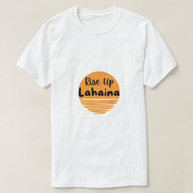 Stiga upp upp Lahaina Sunrise T Shirt (Design framsida)