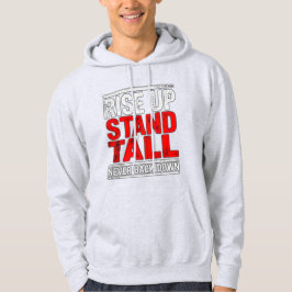 Stiga upp upp, ställ tall hoodie