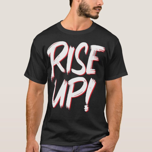 Stiga upp upp t shirt (Framsida)