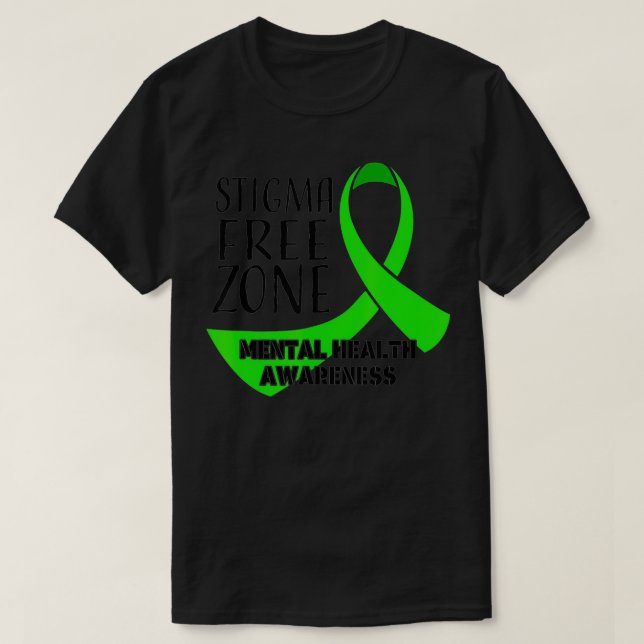 Stigma Free Zon Mental Health Awareness Apparatur T Shirt (Design framsida)