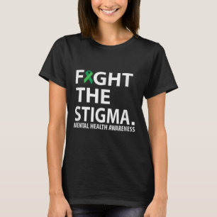 Stigma Mental Health Awareness Month Gif T Shirt