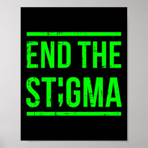 Stigma Mental Health Awareness Warrior Counsel Poster