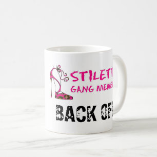 Stiletto Gang Member - BACK OFF! Kaffemugg