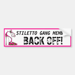 "Stiletto Gang Member - Back Off Off!", stötdekal Bildekal