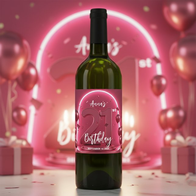 Stilfull Chic Vibrerande Rosa Neon Båge 21-årsdag Vinflaska Etikett (Skapare uppladdad)