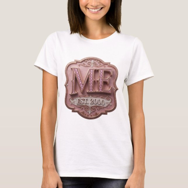 Stilfull guldslogan ME EST 2000-design T Shirt (Framsida)