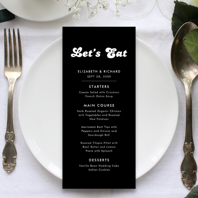 Stilfull Retro Svart & Vit Låt Oss Äta Bröllop Meny (Stylish retro black and white wedding menu adds charm while guiding guests to dine elegantly)
