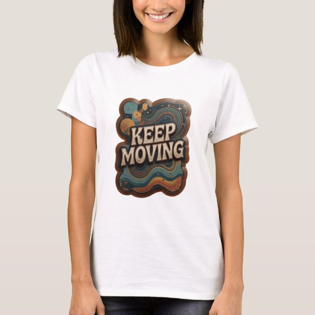 Stilfull silver KEEP MOVING-utskrift T Shirt (Framsida)