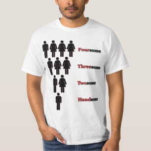 Stilig FoursomeThreesomeTwosome T Shirt